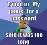 person-typed-my-penis-password-said-too-long.jpg
