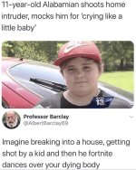wvtm-13-imagine-breaking-into-house-getting-shot-by-kid-and-then-he-fortnite-dances-over-dying...jpg